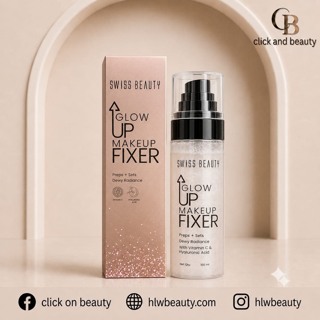 SWISS BEAUTY Glow Up Makeup Fixer with Vitamin C & Hyaluronic Acid (100ml)